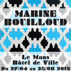 Affiche expo Le Mans Marine Bouilloud 2012